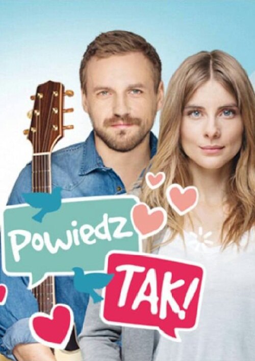 Powiedz tak (2015)