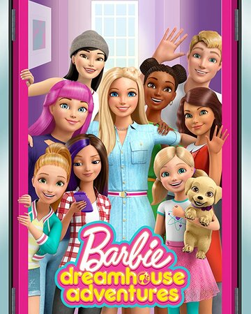 Barbie Dreamhouse Adventures (2018)